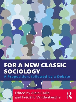 cover image of For a New Classic Sociology